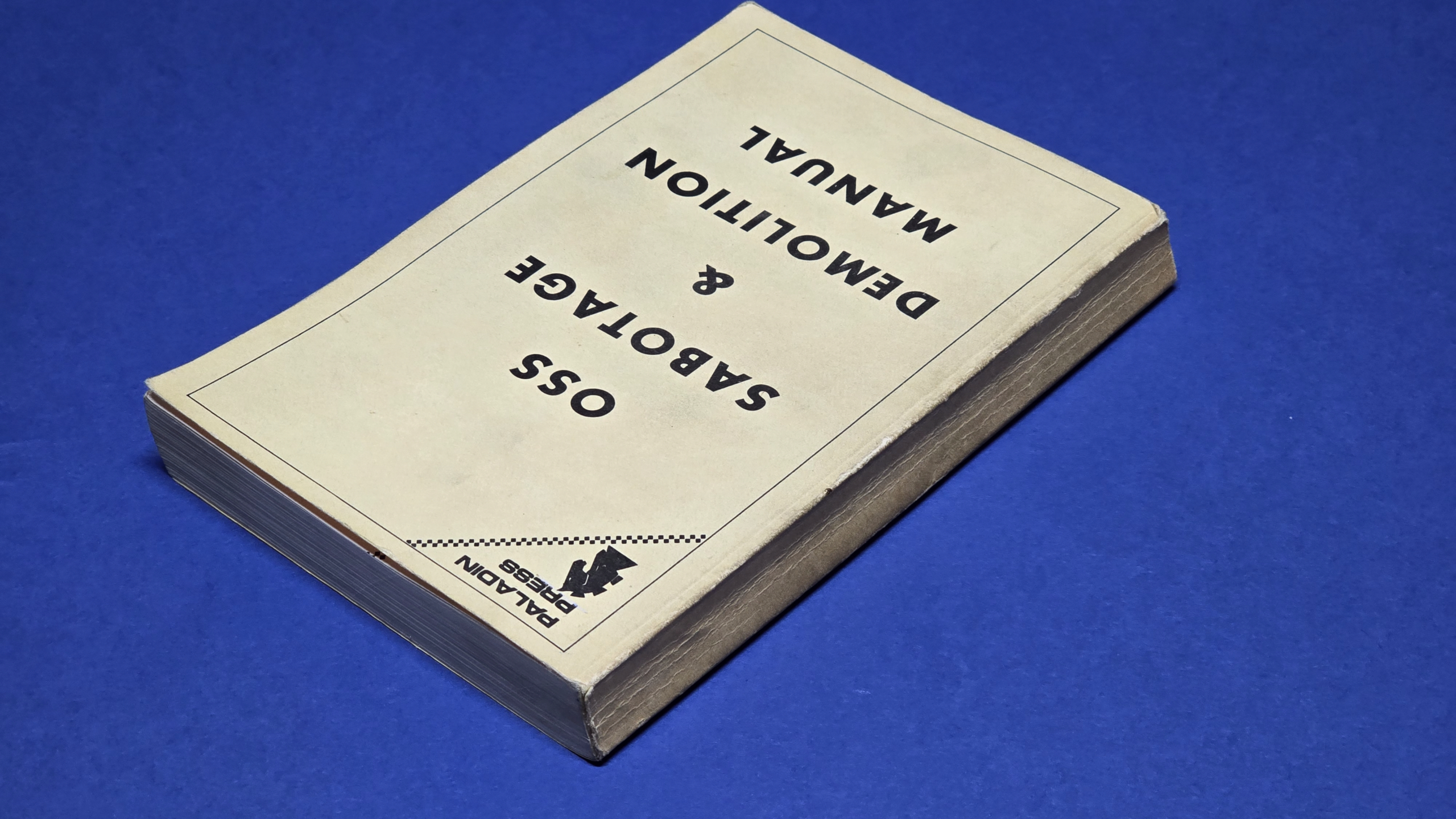 OSS Sabotage & Demolition Manual - Early Paladin Press Edition. (1970s/80s) - Image 3