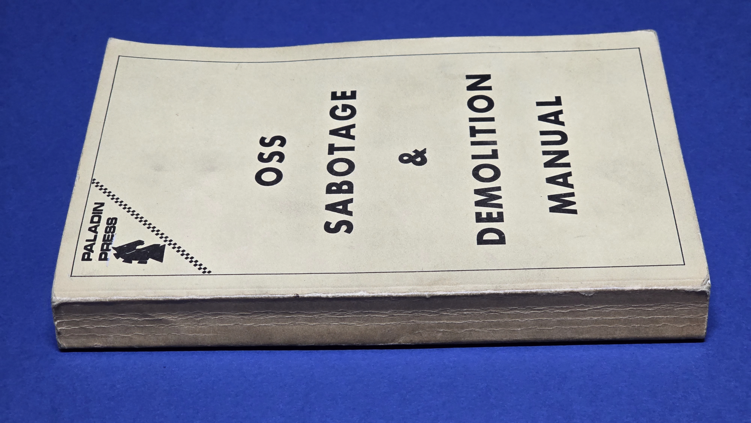 OSS Sabotage & Demolition Manual - Early Paladin Press Edition. (1970s/80s) - Image 4